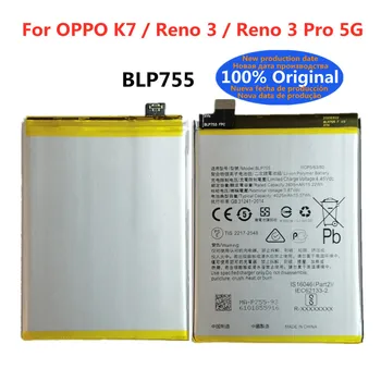 100% Оригинален Нов висок Клас Батерия 4025mAh BLP755 За Мобилен Телефон от OPPO K7/Reno 3/Reno 3 Pro 3Pro 5G BLP755