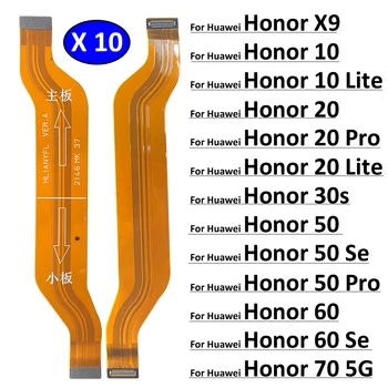 10шт, Оригинална Новост за Huawei Honor X9 10 20 30s 50 60 70 Pro Se Lite 5G Резервни части за Гъвкав кабел основната дънна платка