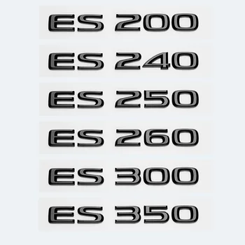 3D Гланц Черни Букви ABS ES200 ES250 ES260 ES300 ES350 ES300h ES350h ES350L Емблема За Етикети, Лого дизайн Багажника на Автомобил Lexus