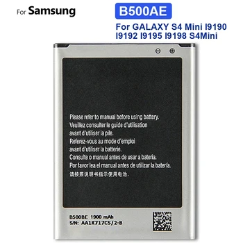 Батерия B500BE B500AE За Samsung GALAXY S4 Mini I9190 I9192 I9195 I9198 S4Mini 1900 mah