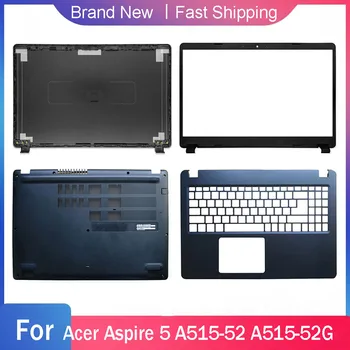 Долен калъф за Acer Aspire 5 A515-52 A515-52G 57SF A515-52K A515-43 43G N19C3 делото Предната Рамка, Поставка за ръце Горната част на Задната част на кутията