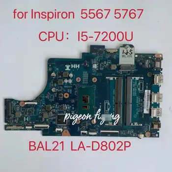 За DELL 5567 5767 дънна Платка на лаптоп SR2ZU i5-7200U CPU С CN-0DG5G3 0DG5G3 DG5G3 LA-D802P дънна Платка 100% Работи добре