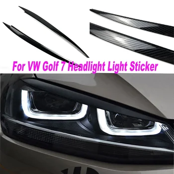 За Volkswagen Golf 7 Стикер на фарове Модификация от въглеродни влакна, Аксесоари За външни декоративни Стикери