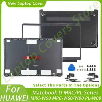 Нови Калъфи За лаптопи HUAWEI Matebook D MRC Серия PL MRC-W50/W60/W00 PL-W09 Задната част на капака на LCD дисплея на Предната Рамка, Панти Заменени с ЛОГОТО на