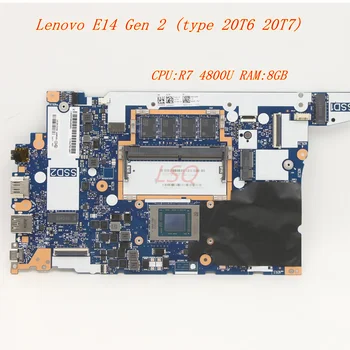 Новост за Lenovo Thinkpad E14 Gen 2 (20T6 20T7) дънна Платка на лаптоп Процесор: ах италиански хляб! r7 4800U Оперативна памет: 8G 5B20Z48187 5B20Z48186 5B20Z48185