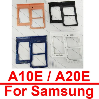Тава за Micro Sim карти, Samsung A10E SM-A102U A102N A102W A20E A202 A202F A202DS, Държач за две СИМ-карти, резервни Части за Четене